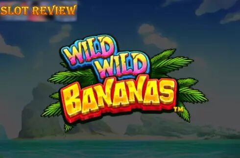 Wild Wild Bananas slot